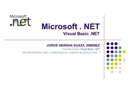 Microsoft . NET Visual Basic .NET