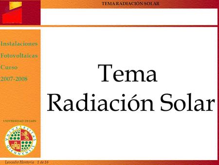 Tema Radiación Solar Leocadio Hontoria 1 de 16.