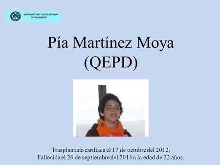 Pía Martínez Moya (QEPD)