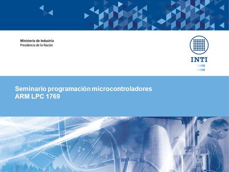 Seminario programación microcontroladores ARM LPC 1769