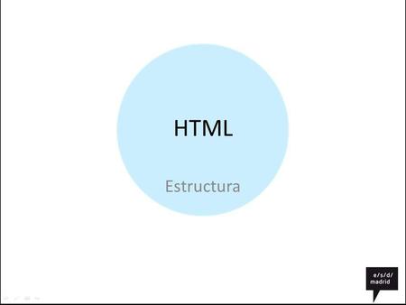 HTML Estructura.