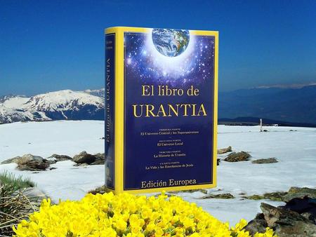 Hoy venimos a hablar de El libro de Urantia.