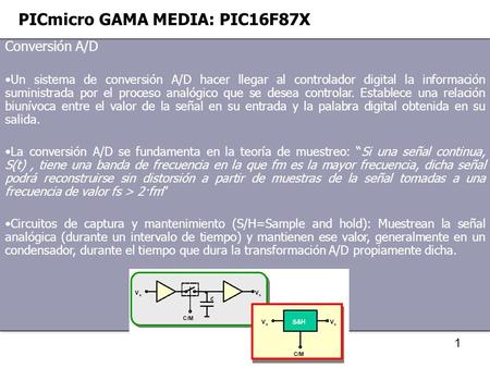 PICmicro GAMA MEDIA: PIC16F87X