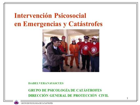 Intervención Psicosocial en Emergencias y Catástrofes