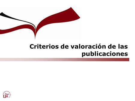 Criterios de valoración de las publicaciones