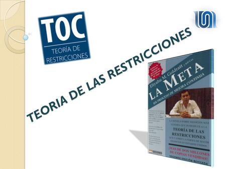 TEORIA DE LAS RESTRICCIONES