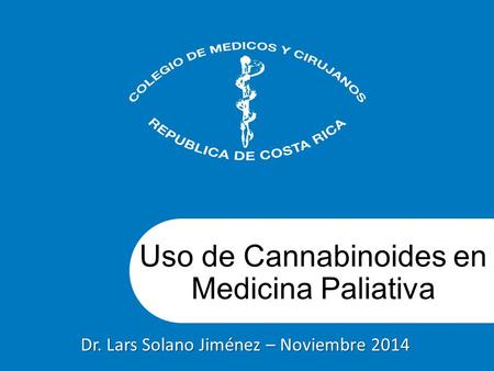 Uso de Cannabinoides en Medicina Paliativa