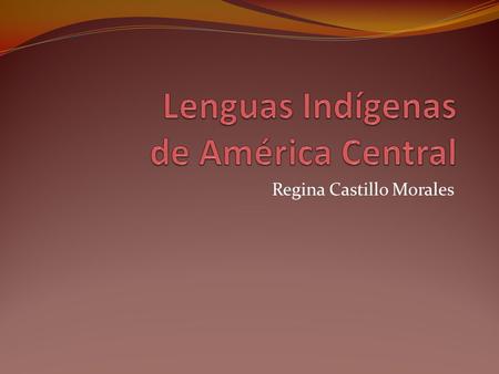 Lenguas Indígenas de América Central