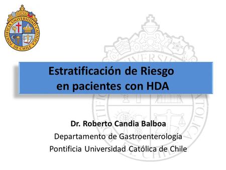 Estratificación de Riesgo Dr. Roberto Candia Balboa
