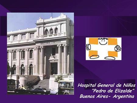 Hospital General de Niños “Pedro de Elizalde”