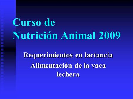 Curso de Nutrición Animal 2009