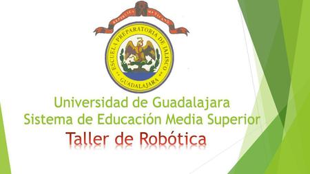 Universidad de Guadalajara Sistema de Educación Media Superior.