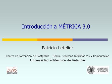 Introducción a MÉTRICA 3.0