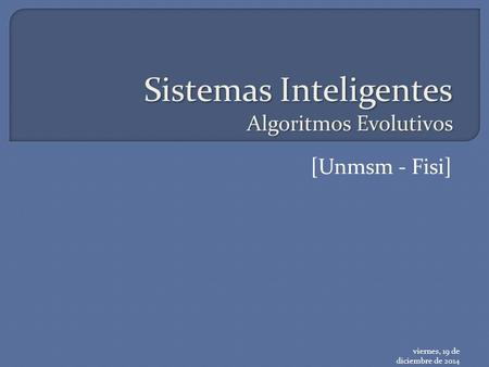 Sistemas Inteligentes Algoritmos Evolutivos