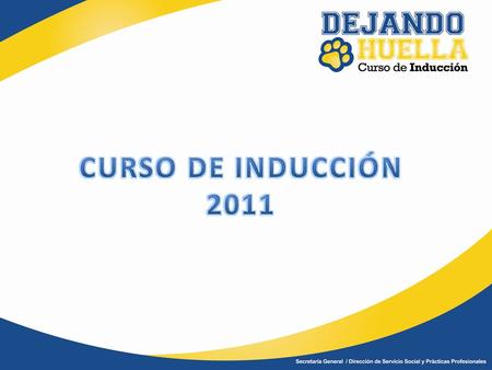 CURSO DE INDUCCIÓN 2011.