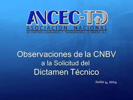 Observaciones de la CNBV a la Solicitud del Dictamen Técnico