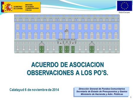 ACUERDO DE ASOCIACION OBSERVACIONES A LOS PO’S. 1 Calatayud 6 de noviembre de 2014.