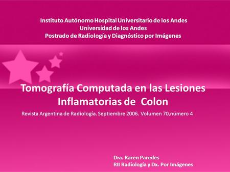 Tomografía Computada en las Lesiones Inflamatorias de Colon