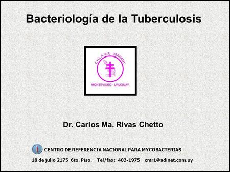 Bacteriología de la Tuberculosis