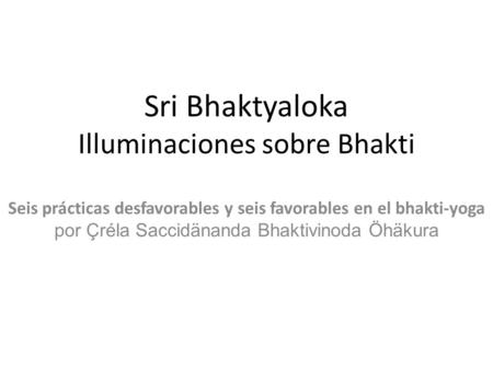 Sri Bhaktyaloka Illuminaciones sobre Bhakti