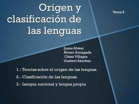 Origen y clasificación de las lenguas