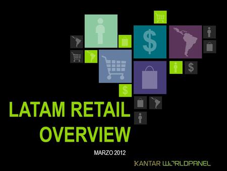 LATAM RETAIL OVERVIEW MARZO 2012.