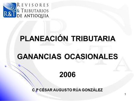 PLANEACIÓN TRIBUTARIA GANANCIAS OCASIONALES 2006