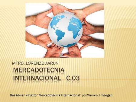 MERCADOTECNIA INTERNACIONAL C.03