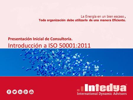 Introducción a ISO 50001:2011 Presentación Inicial de Consultoría.
