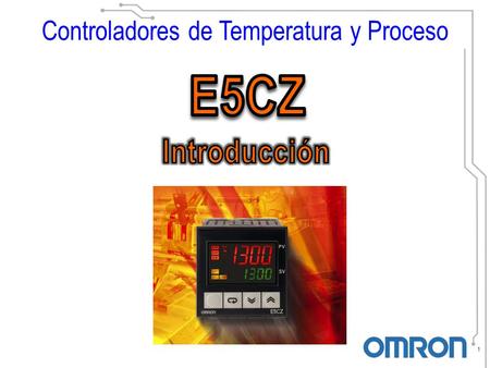 Controladores de Temperatura y Proceso