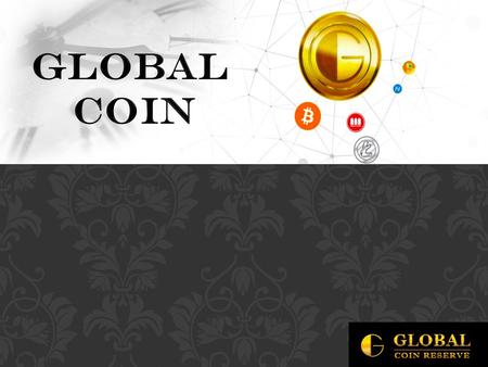¿Qué es Global Coin Reserve? Es una empresa que esta promoviendo la adquisición de sus propias monedas electrónicas (GCR coins). Dichas monedas son denominadas.