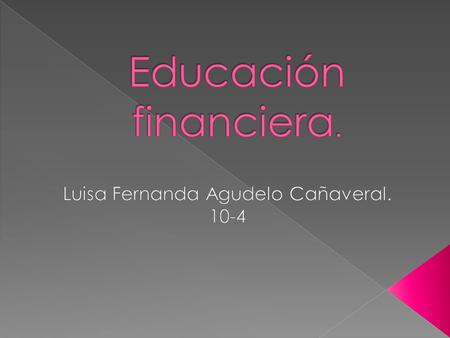 Luisa Fernanda Agudelo Cañaveral. 10-4