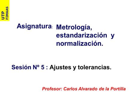 Metrología, estandarización y normalización.