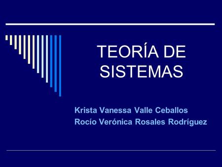 Krista Vanessa Valle Ceballos Rocío Verónica Rosales Rodríguez