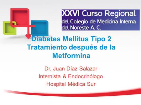 Diabetes Mellitus Tipo 2 Tratamiento después de la Metformina