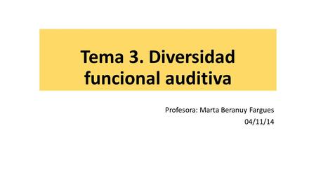 Tema 3. Diversidad funcional auditiva