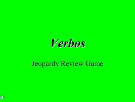 Verbos Jeopardy Review Game. $2 $5 $10 $20 $1 $2 $5 $10 $20 $1 $2 $5 $10 $20 $1 $2 $5 $10 $20 $1 $2 $5 $10 $20 $1 RegularCucas & irr.SnakesSnakysVocabulario.