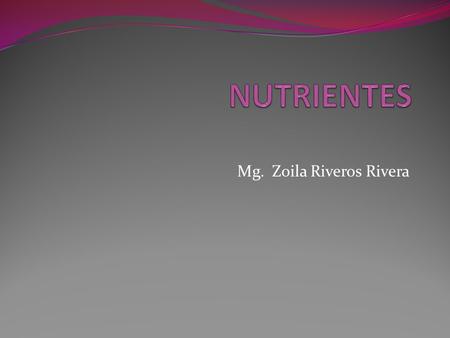 Mg. Zoila Riveros Rivera