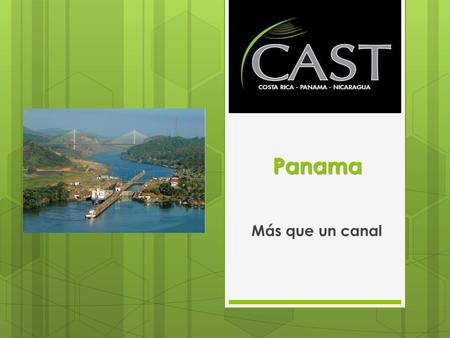 Panama Más que un canal.