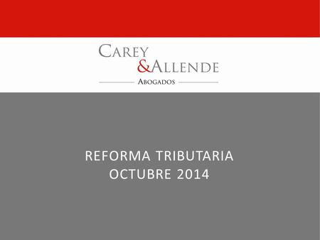 Reforma Tributaria OCTUbre 2014