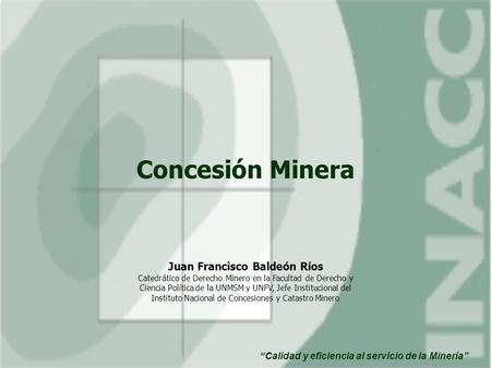 Concesión Minera Juan Francisco Baldeón Ríos