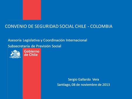 CONVENIO DE SEGURIDAD SOCIAL CHILE - COLOMBIA