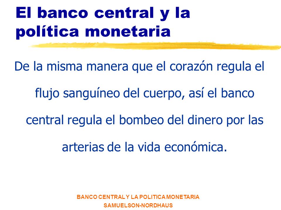 el banco central y la base monetaria