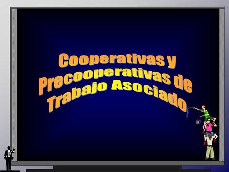 09/04/2017 Cooperativas y Precooperativas de Trabajo Asociado.