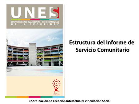 Estructura del Informe de Servicio Comunitario