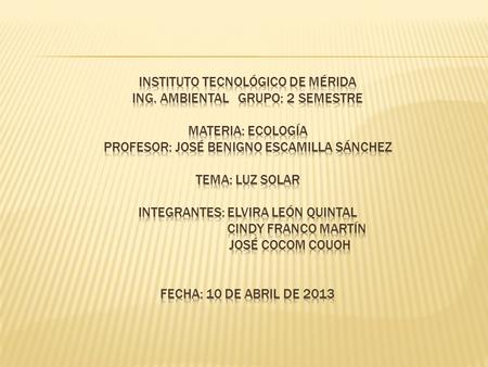 Instituto tecnológico de Mérida Ing