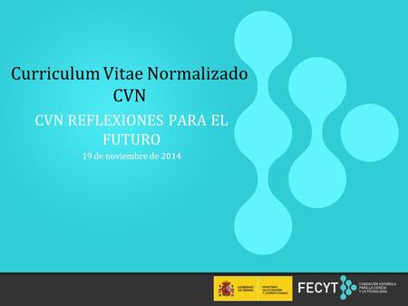 Curriculum Vitae Normalizado CVN