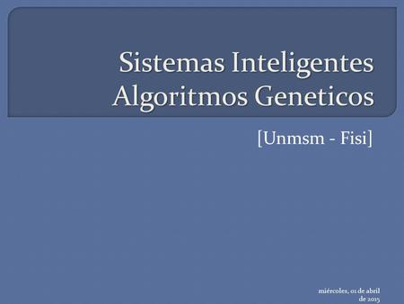 Sistemas Inteligentes Algoritmos Geneticos