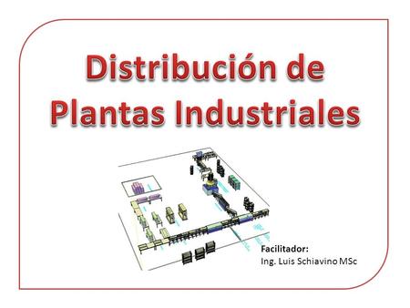 Distribución de Plantas Industriales