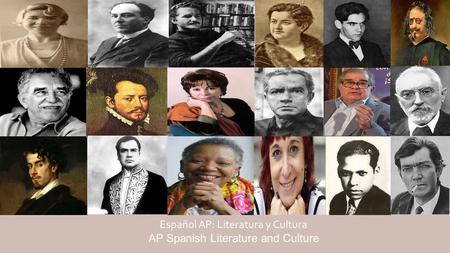 Español AP: Literatura y Cultura AP Spanish Literature and Culture